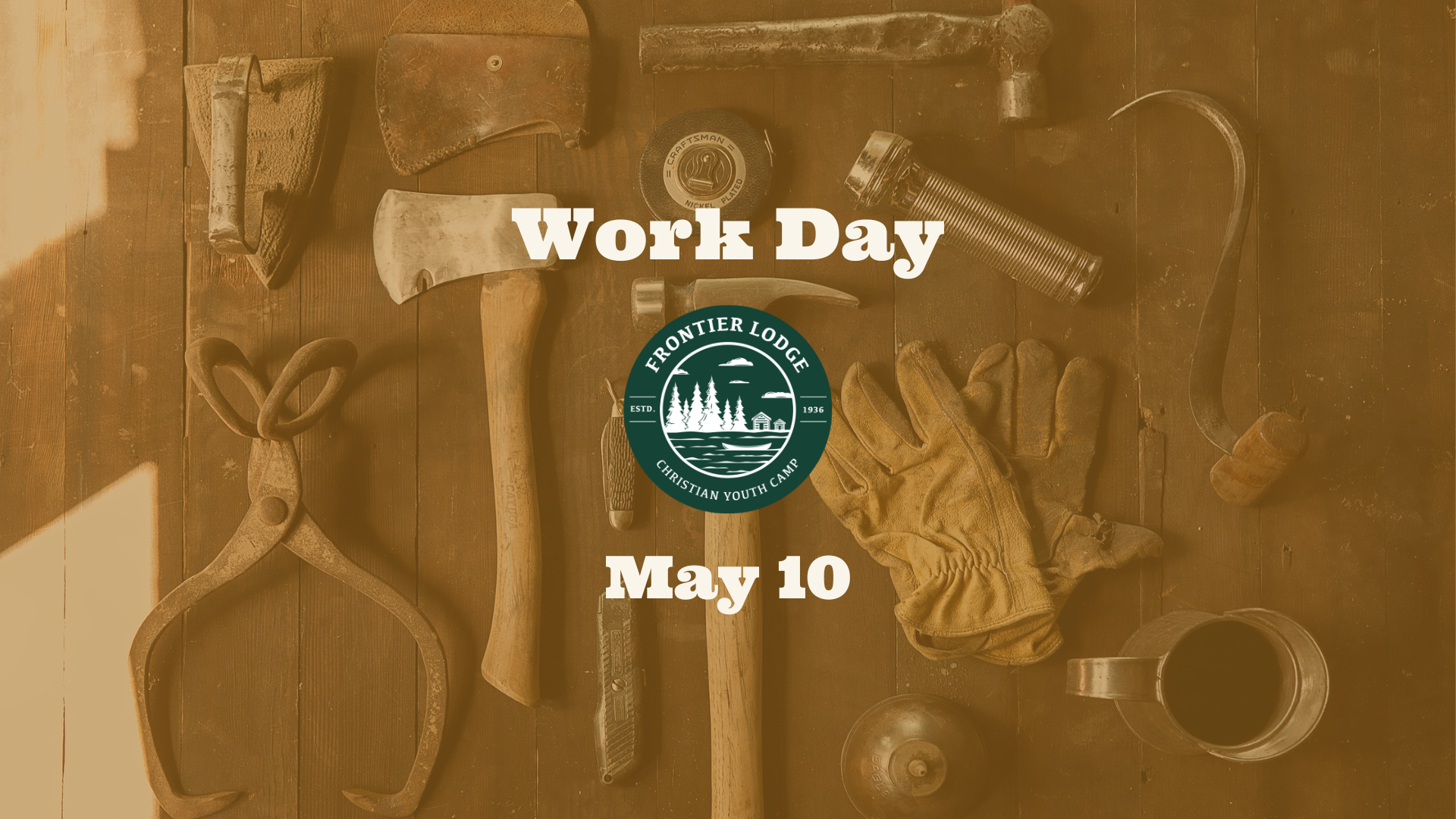 Frontier Lodge Work Day