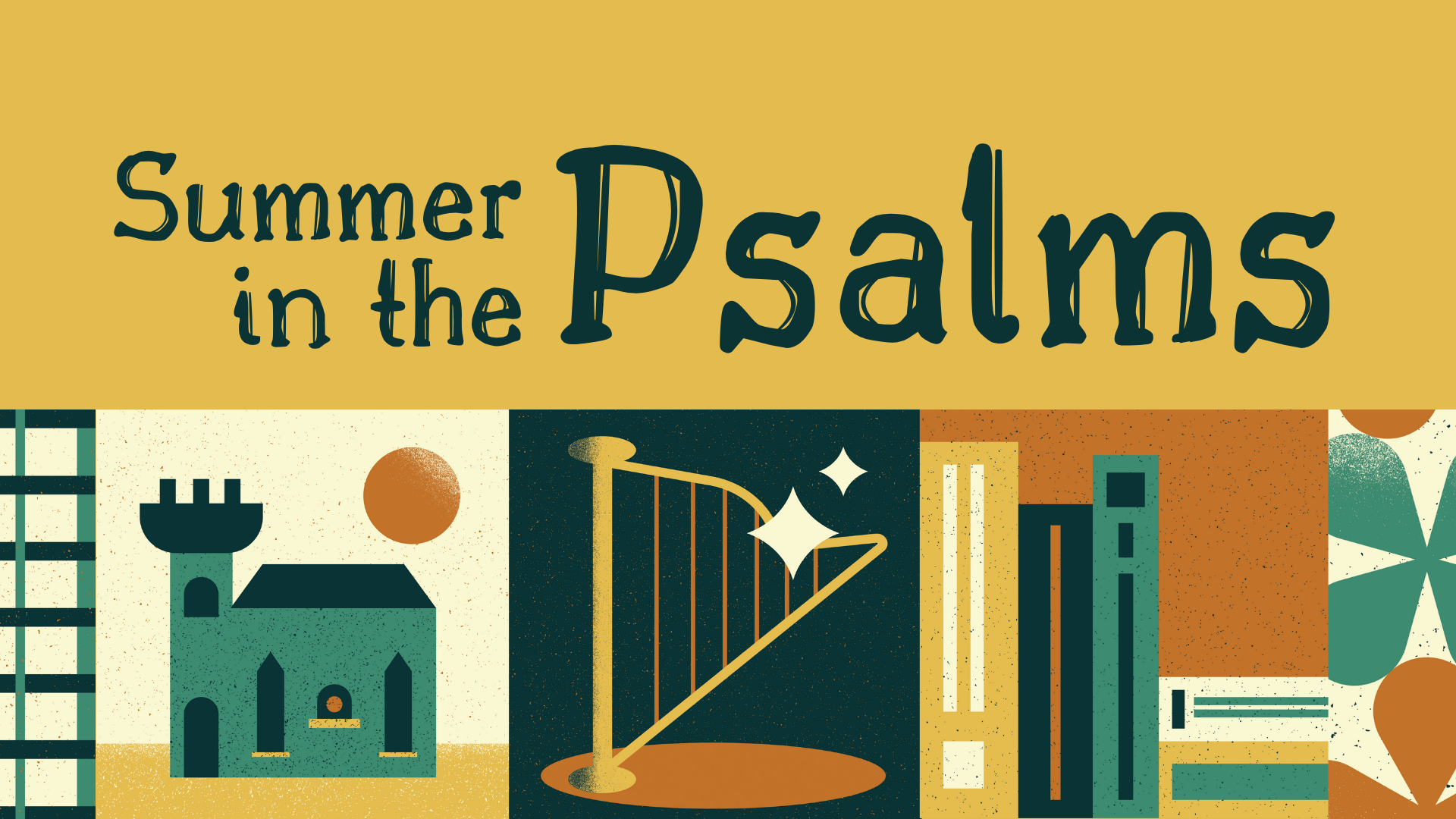 Summer in the Psalms