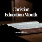 Christian Education Month